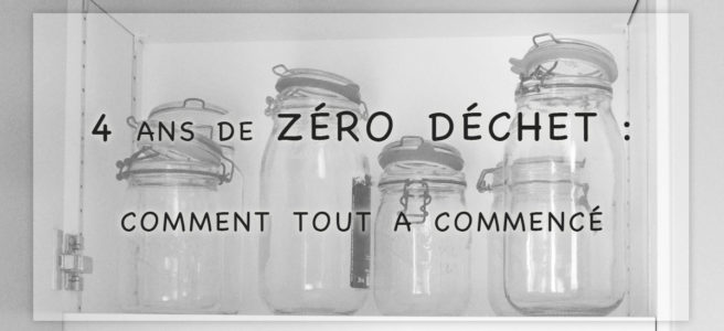 Zéro déchet comment tout a commencé