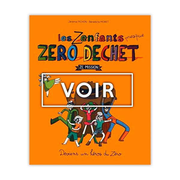 Les zenfants presque zéro déchet