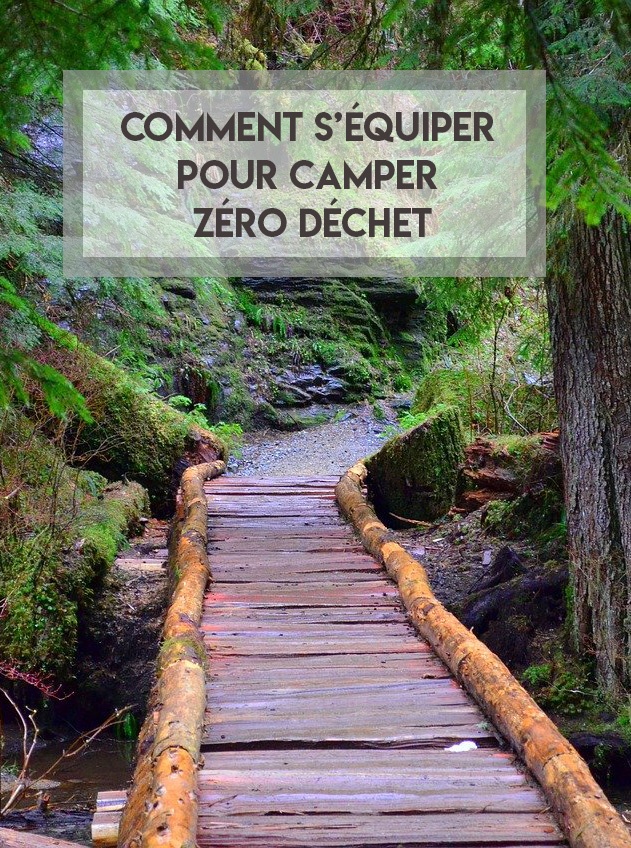 Partir camper le matériel zéro déchet