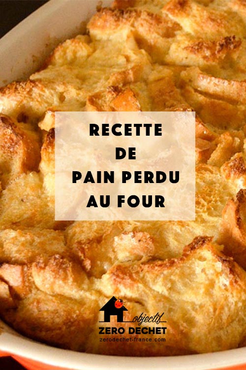Recette de pain perdu au four